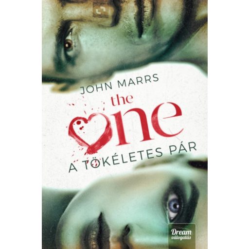 The One - A tökéletes pár (John Marrs)