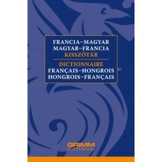 Francia-magyar, magyar-francia kisszótár (Vigh Szilvia)