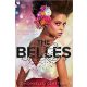 The Belles - A szépség ára (puha) (Dhonielle Clayton)