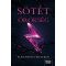 Sötét örökség - Sötét elmék 4. rész (Alexandra Bracken)