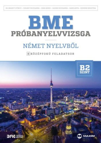 BME próbanyelvvizsga német nyelvből - 8 középfokú feladatsor - B2 szint (CD-melléklettel) (Dr. 