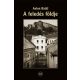A feledés földje - Anton Baláž