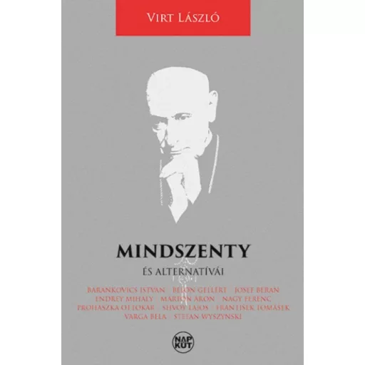 Mindszenty és alternatívái - Szubjektív irat - Virt László