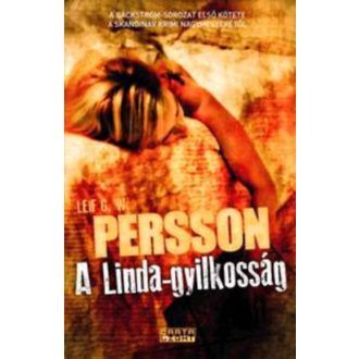   A Linda-gyilkosság - Backström-sorozat 1. - Leif G. W. Persson