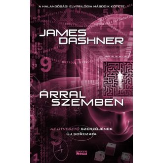 Árral szemben /Halandósági Elv-trilógia 2. (James Dashner)