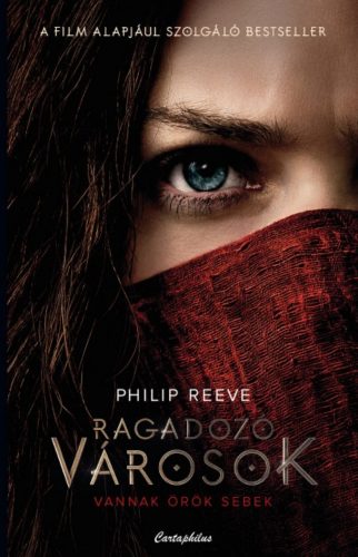 Ragadozó városok - Ragadozó városok 1. (Philip Reeve)