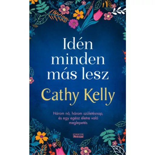Idén minden más lesz - Cathy Kelly