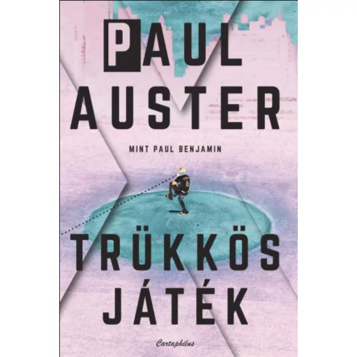 Trükkös játék - Paul Auster