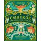 A csibukok varázslatos földjén - Veronica Cossanteli