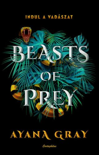 Beasts of Prey - Indul a vadászat - Ayana Gray