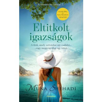 Eltitkolt igazságok - Muna Shehadi