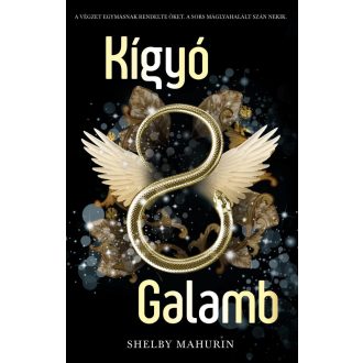 Kígyó és Galamb 1. - Shelby Mahurin