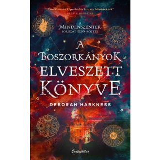   A boszorkányok elveszett könyve (Éldekorált) (Új kiadás) - Deborah Harkness