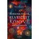 A boszorkányok elveszett könyve (Éldekorált) (Új kiadás) - Deborah Harkness
