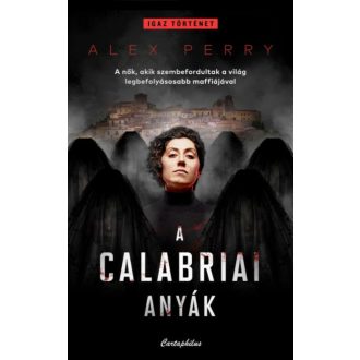 A calabriai anyák - Alex Perry