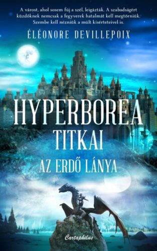 Hyperborea titkai - Az erdő lánya - Éléonore Devillepoix