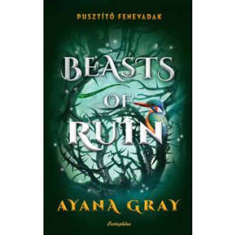 Beasts of Ruin - Pusztító fenevadak - Ayana Gray