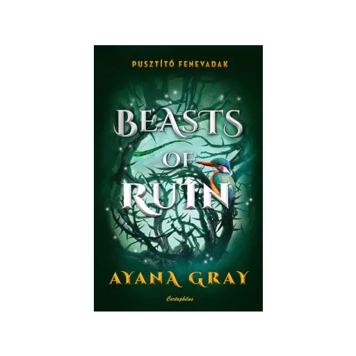 Beasts of Ruin - Pusztító fenevadak - Ayana Gray