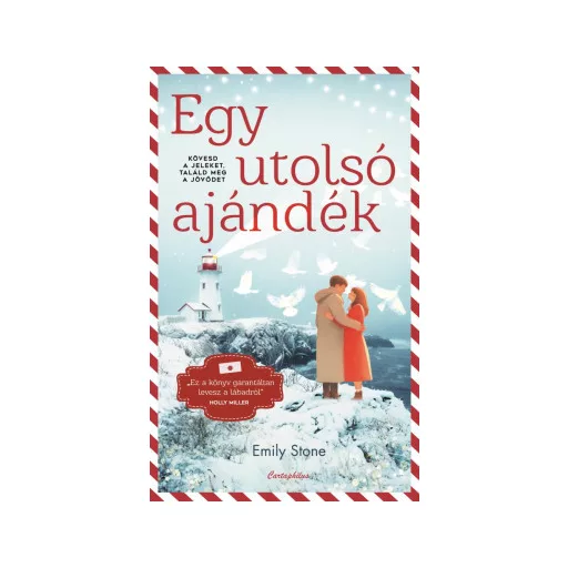 Egy utolsó ajándék - Emily Stone