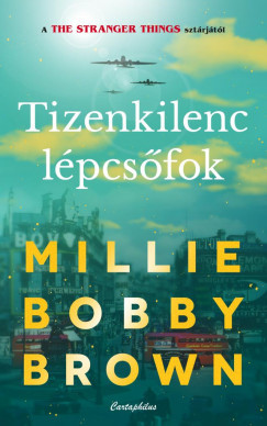 Tizenkilenc lépcsőfok - Millie Bobby Brown