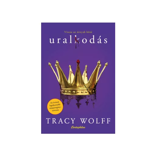 Uralkodás - Tracy Wolff