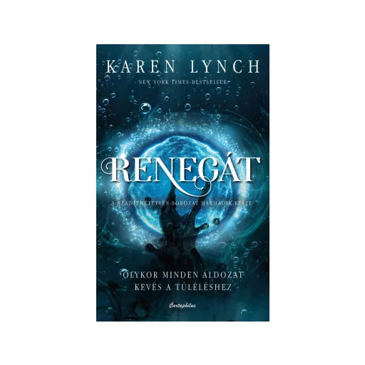Renegát - Karen Lynch