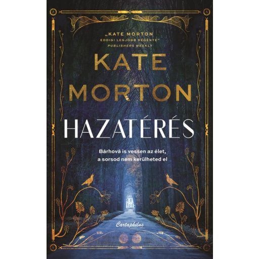 Hazatérés - Kate Morton