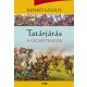 Tatárjárás III. /A végső tenger (Benkő László)