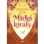 Mirkó király - Benedek Elek