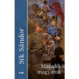 Maradék magyarok (Sík Sándor)