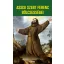 Assisi Szent Ferenc bölcsességei (Carol Kelly-Gangi)