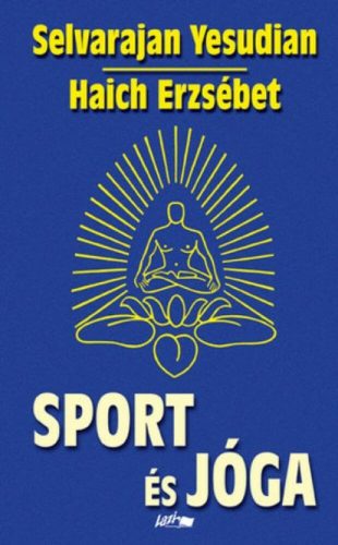 Sport és jóga - Selvarajan Yesudian