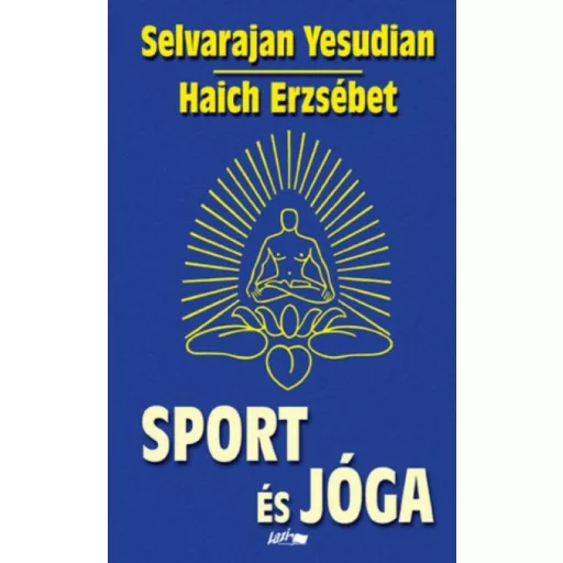 Sport és jóga - Selvarajan Yesudian