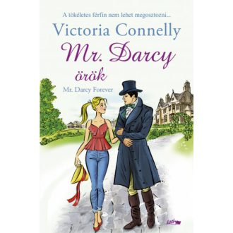 Mr. Darcy örök (Victoria Connelly)