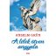A lélek ötven angyala (Anselm Grün)
