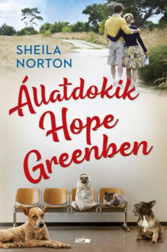 Állatdokik Hope Greenben (Sheila Norton)