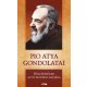 Pio atya gondolatai - Pio atya