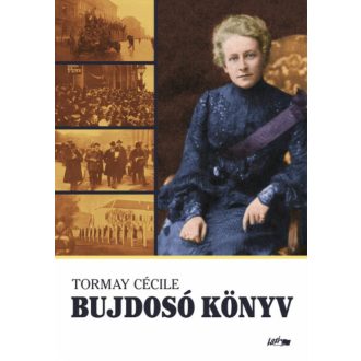 Bujdosó könyv - Tormay Cécile