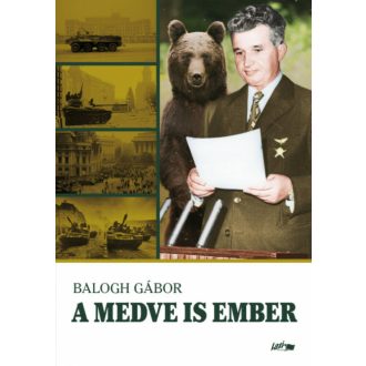A medve is ember (Balogh Gábor)