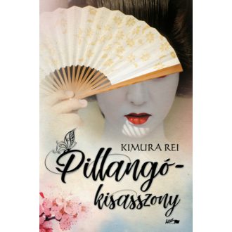 Pillangókisasszony (Kimura Rei)