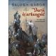 Varjú és arkangyal - Egy magyar lovag a keresztes háborúban - Balogh Gábor