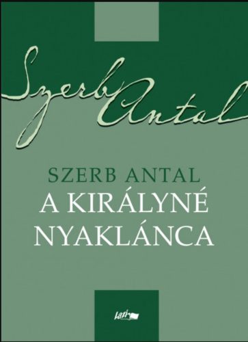 A királyné nyaklánca - Szerb Antal