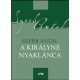 A királyné nyaklánca - Szerb Antal