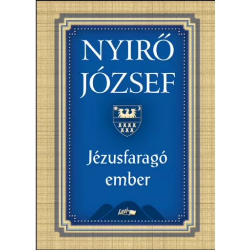 Jézusfaragó ember - Nyírő József