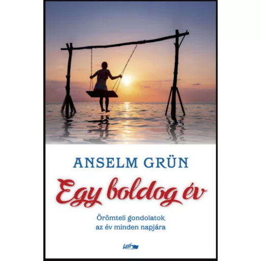 Egy boldog év - Anselm Grün