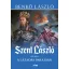 Szent László 1. - A lázadás parazsán - Benkő László