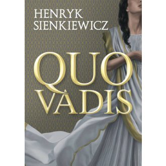 Quo vadis - Henryk Sienkiewicz