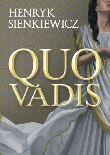 Quo vadis - Henryk Sienkiewicz