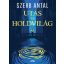 Utas és holdvilág - Szerb Antal (új kiadás)