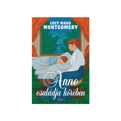 Anne családja körében - Lucy Maud Montgomery